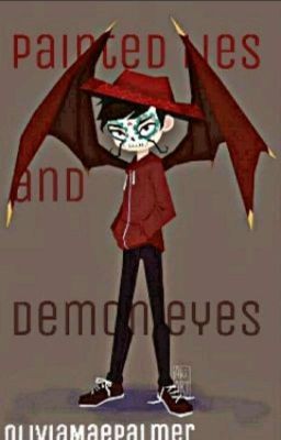 Painted Lies and Demon Eyes (SVTFOE Fan Fic)