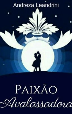 Paixão Avassaladora 