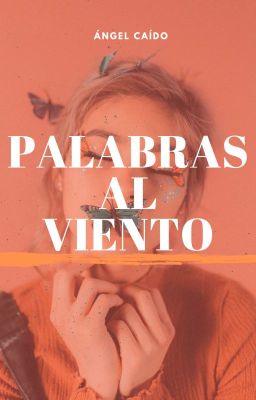 Palabras al viento