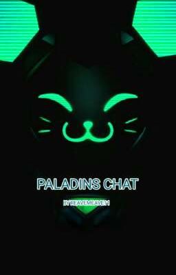 PALADINS CHAT