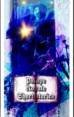 Palaye Royale Short Stories