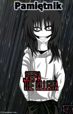 Pamiętnik Jeff'a the Killer'a