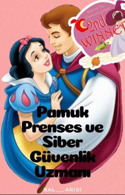 Pamuk Prenses ve Siber Güvenlik Uzmanı