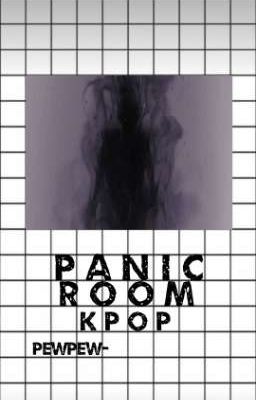 panic room 🐉a kpop story🐉