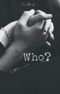 [PanWink] Who?