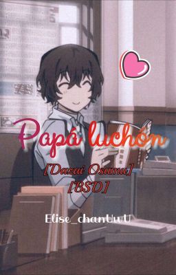 PAPÁ LUCHÓN [Dazai Osamu] [Lectora]