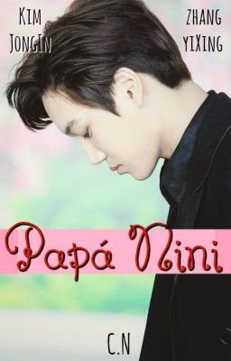 Papá Nini *[KaiXing]