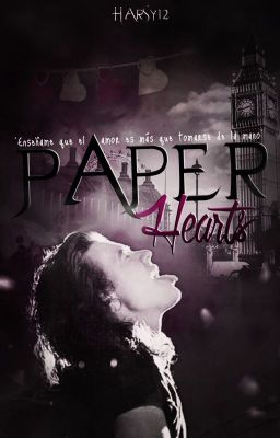 Paper Hearts [H.S] #EngrandeciendoAwards