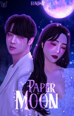 Paper Moon| KSJ| BTS [STFM]