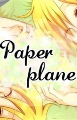 PAPER PLANE [SAINT SEIYA ROLL PLAY]