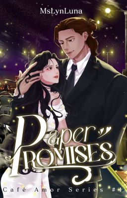 Paper Promises (Café Amor Series #1) soon to be published