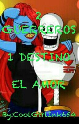 Papyrus x Undyne: DOS GUERREROS QUE SE AMAN, LO PUEDEN TODO!