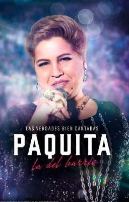 Paquita la del Barrio:  Un nueva Vida Y Un gran Amor