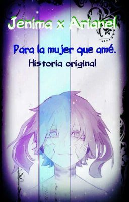 «Para la mujer que amé.» Yuri/GL