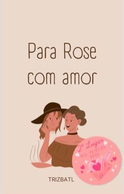 Para Rose com amor