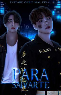 Para salvarte ; yoonkook [PRÓXIMAMENTE]