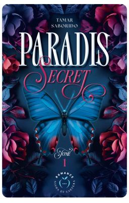 Paradis Secret (Tome 1) © [TRILOGIE SOUS CONTRAT D'ÉDITION]