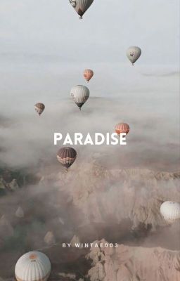 Paradise| ✔