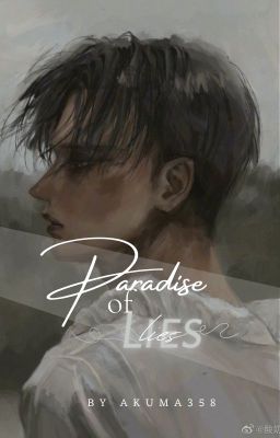 Paradise Of Lies [Levi Ackerman]