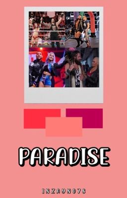 PARADISE [WWE ONESHOTS]