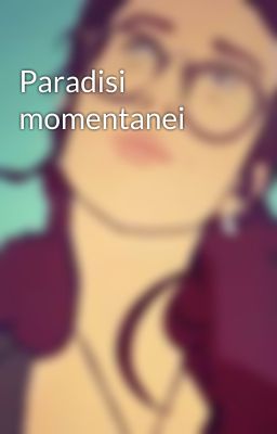 Paradisi momentanei