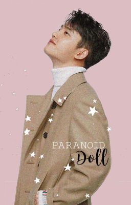 ✽。 Paranoid Doll | SooHun;HunSoo.