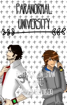 Paranormal University(A VenturianTale FanFic)