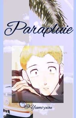 {Parapluie} one-shot