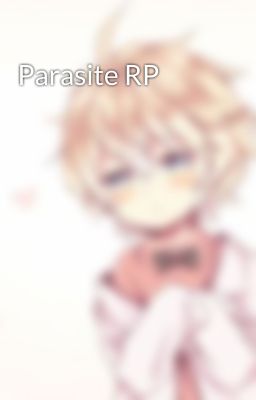 Parasite RP