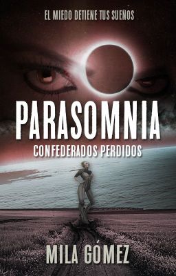 Parasomnia: Confederados Perdidos | SC #2.5