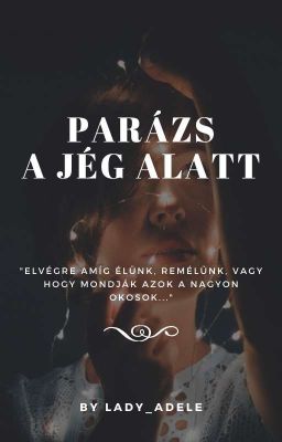 Parázs a jég alatt