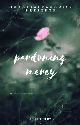 Pardoning Mercy