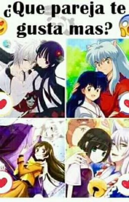 parejas de inuyasha gure y inu x boku  kamisamma hajimemashita 