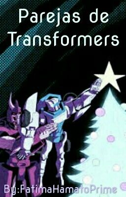 parejas mtmte y de otros universos de transformers