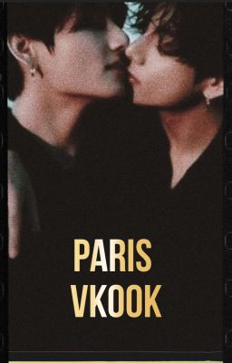 Paris ° vKook 