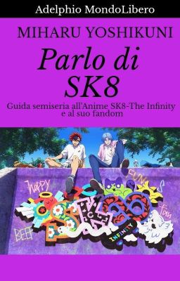 Parlo di SK8