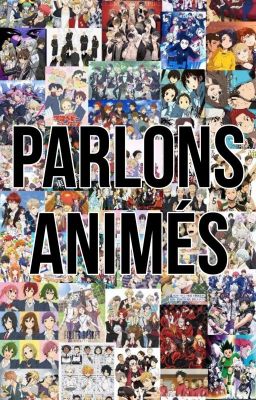 Parlons Animé