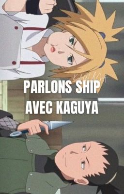 PARLONS SHIP AVEC KAGUYA