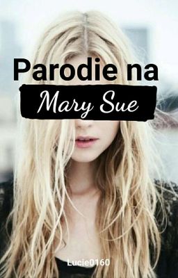 Parodie na Mary Sue