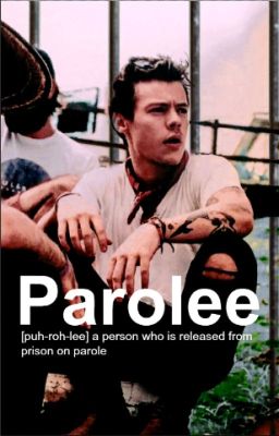 Parolee