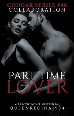 Part Time Lover Cougar Series # 46