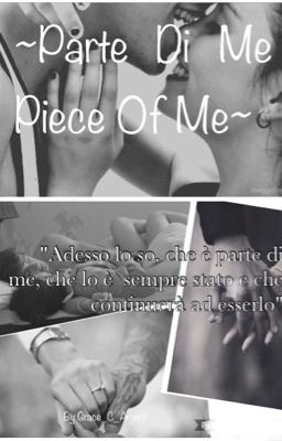 Parte di me || Piece of me