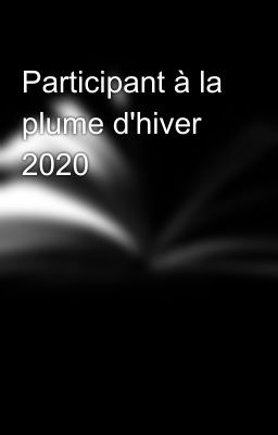 Participant à la plume d'hiver 2020