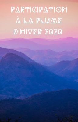 Participation  à la plume d'hiver 2020