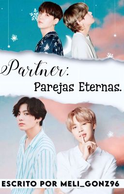 Partner: Parejas Eternas || Kookmin & Taegi Pt.3