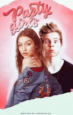 Party girls ▸ w 5sos