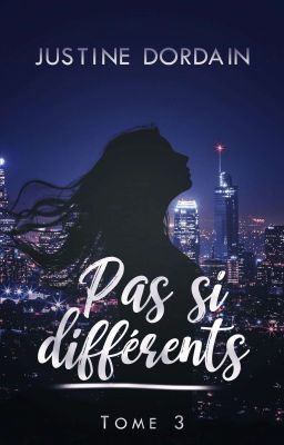 Pas si différents - Tome 3 - [Édité]