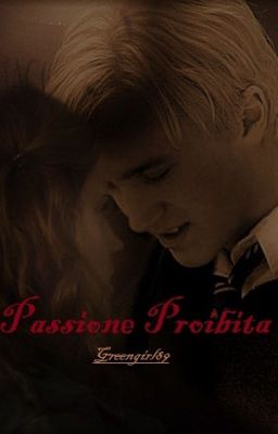 Passione Proibita [Dramione]