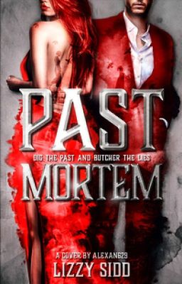 Past Mortem