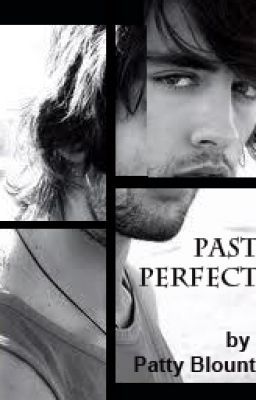 Past Perfect